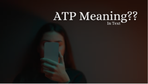 Atp Meaning