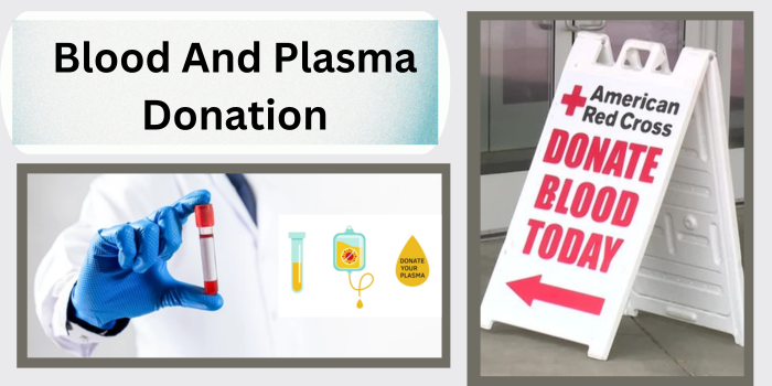 Blood And Plasma Donation